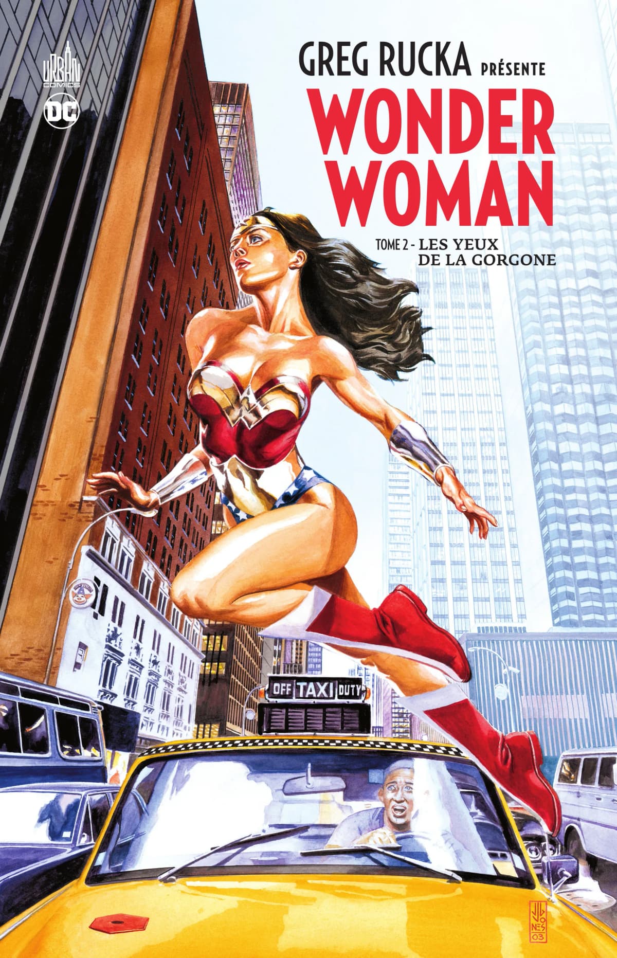 Greg Rucka Présente Wonder Woman – Volume 2